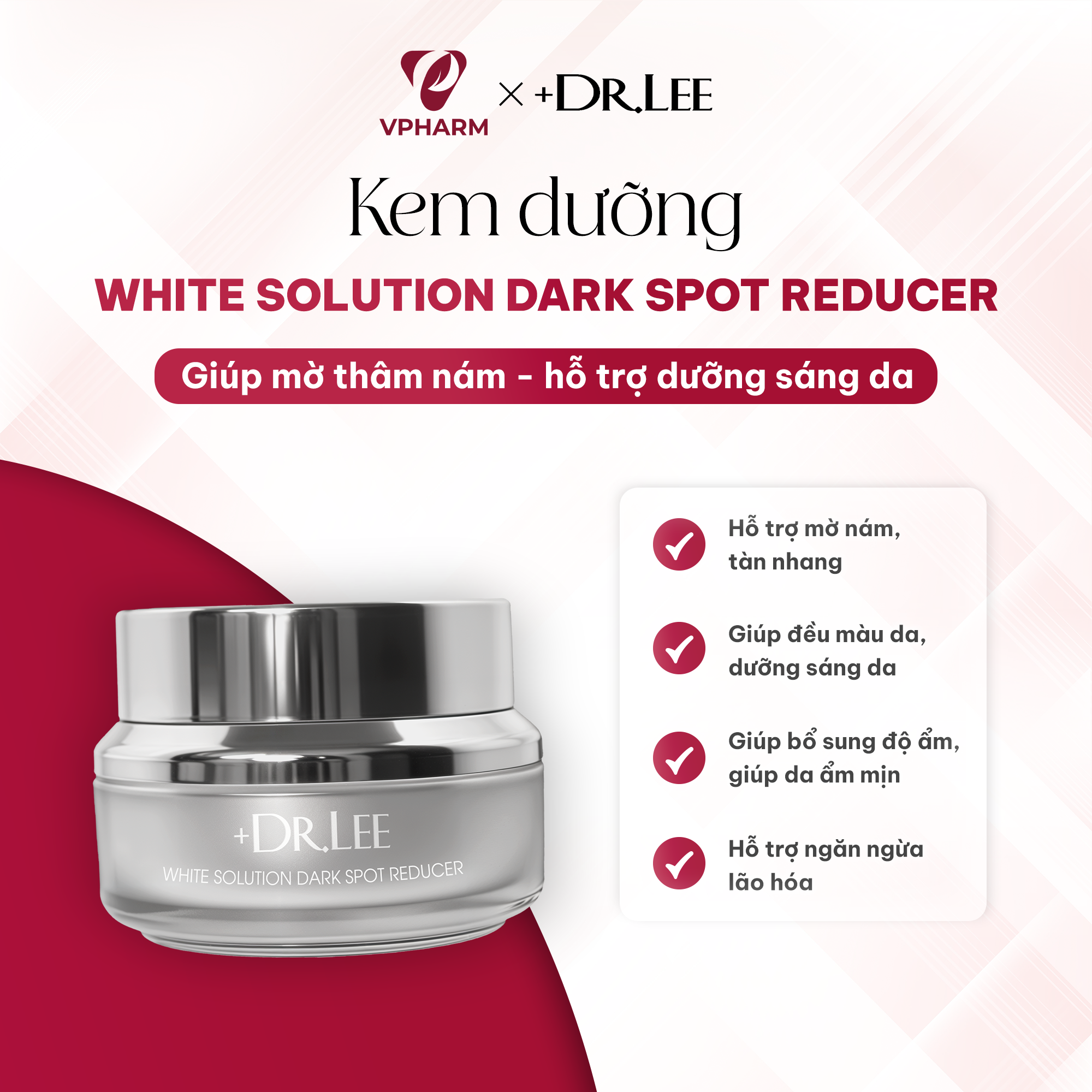 Kem dưỡng mờ thâm nám, hỗ trợ dưỡng sáng da +Dr.Lee White Solution Dark Spot Reducer